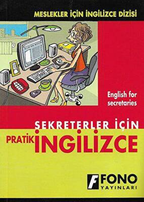 Sekreterler için Pratik İngilizce - 1