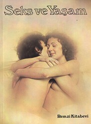 Seks ve Yaşam - Remzi Kitabevi