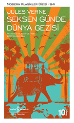 Seksen Günde Dünya Gezisi - İş Bankası Kültür Yayınları