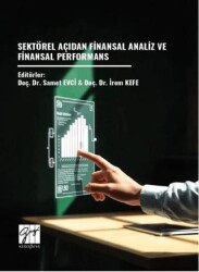 Sektörel Açıdan Finansal Analiz ve Finansal Performans - Gazi Kitabevi