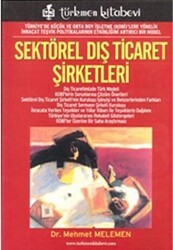 Sektörel Dış Ticaret Şirketleri - Türkmen Kitabevi
