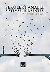 Seküleri Analiz Ve Sistemsel Bir Sentez Ciltli - Raf Yayınları