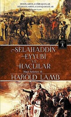 Selahaddin Eyyubi ve Haçlılar - 1