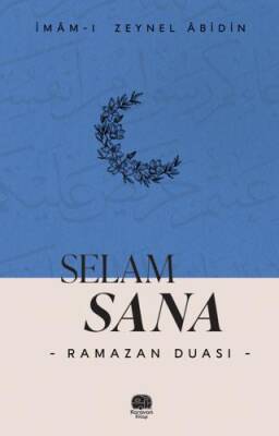 Selam Sana “Ramazan Duası” - 1