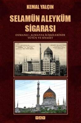 Selamün Aleyküm Sigarası - 1
