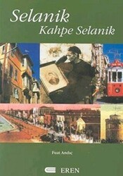 Selanik Kahpe Selanik - Eren Yayıncılık