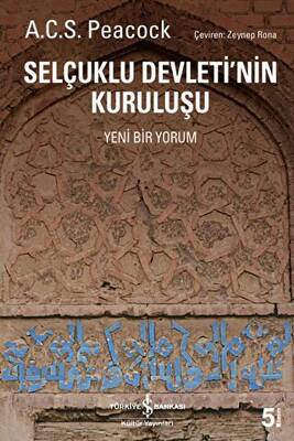 Selçuklu Devleti`nin Kuruluşu - 1