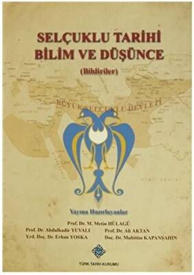 Selçuklu Tarihi Bilim ve Düşünce Bildiriler - 1