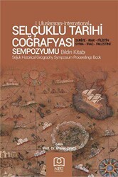 Selçuklu Tarihi Coğrafyası Sempozyumu Bildiri Kitabı - Necmettin Erbakan Üniversitesi Yayınları