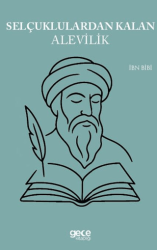 Selçuklulardan Kalan Alevilik - Gece Kitaplığı