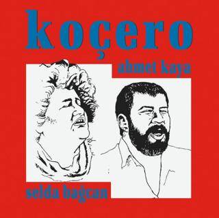 Selda Bağcan, Ahmet Kaya Koçero Plak - 1