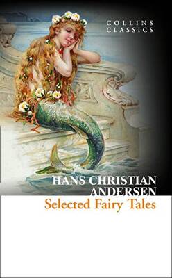 Selected Fairy Tales Collins Classics