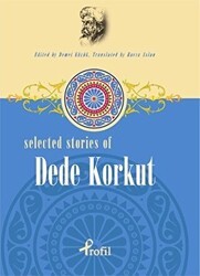 Selected Stories of Dede Korkut - Profil Kitap