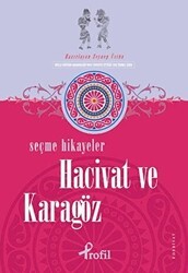 Selected Stories of Hacivat and Karagöz - Profil Kitap