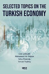 Selected Topics on The Turkish Economy - 1
