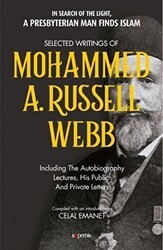 Selected Writings of Mohammed A. Russel Webb - Kopernik Kitap