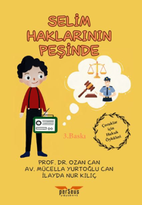 Selim Haklarının Peşinde - 1