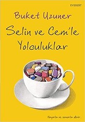 Selin ve Cem’le Yolculuklar - Everest Yayınları