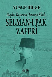 Selman-ı Pak Zaferi - Akıl Fikir Yayınları