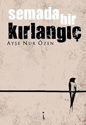 Semada Bir Kırlangıç - İkinci Adam Yayınları
