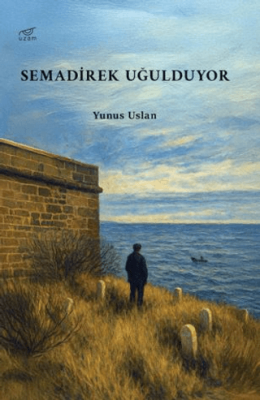 Semadirek Uğulduyor - 1