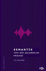 Semantik - Yeni Bir Anlambilim Projesi - Fol Kitap