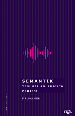 Semantik - Yeni Bir Anlambilim Projesi - 1