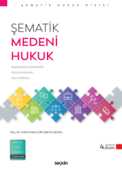 Şematik Medeni Hukuk - Seçkin Yayıncılık