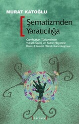 Şematizmden Yaratıcılığa - Kırmızı Yayınları