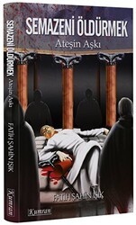 Semazeni Öldürmek - Kumran Yayınları