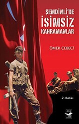 Şemdinli’de İsimsiz Kahramanlar - Arı Sanat Yayınevi