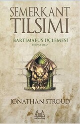 Semerkant Tılsımı Bartimaeus Üçlemesi Birinci Kitap - Arkadaş Yayınları