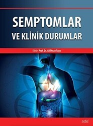 Semptomlar ve Klinik Durumlar - Nobel Tıp Kitabevi