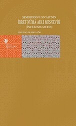 Şemseddin-i Sivasi`nin İbret-Nüma Adlı Mesnevisi - Türkiye Diyanet Vakfı Yayınları