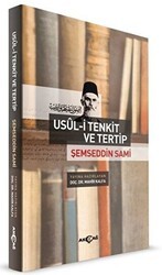 Şemseddin Sami - Usül-i Tenkit ve Tertip - Akçağ Yayınları