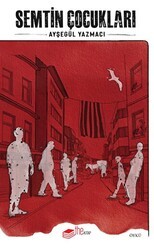 Semtin Çocukları - The Kitap
