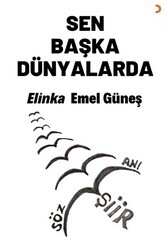 Sen Başka Dünyalarda - Cinius Yayınları