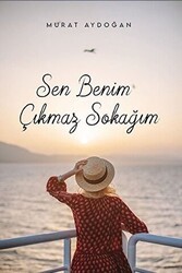 Sen Benim Çıkmaz Sokağım - Ritim Sanat Yayınları