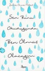 Sen Bunu Okuduğunda Ben Ölmüş Olacağım - GO! Kitap