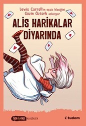 Sen de Oku - Alis Harikalar Diyarında - Tudem Yayınları