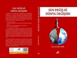 Sen Değiş Ki Dünya Değişsin - Paradigma Akademi Yayınları