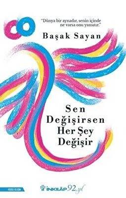 Sen Değişirsen Her Şey Değişir - 1