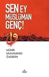 Sen Ey Müslüman Genç! - Ravza Yayınları