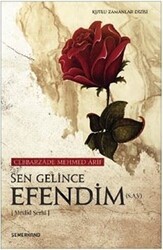 Sen Gelince Efendims.a.v - Semerkand Yayınları