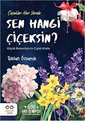 Sen Hangi Çiçeksin? - Cezve Çocuk