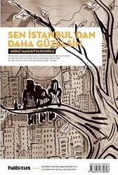 Sen İstanbul`dan Daha Güzelsin - Habitus Kitap