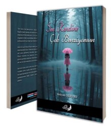 Sen Kendine Çok Benziyorsun - Poetika Kitap Yayın