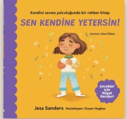 Sen Kendine Yetersin! - Meraklı Tilki