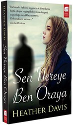 Sen Nereye Ben Oraya - Final Kültür Sanat Yayınları