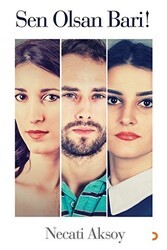 Sen Olsan Bari! - Cinius Yayınları